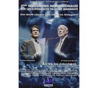 2èmes rencontres internationales sur les Expériences de Mort Imminente: 2es rencontres internationales