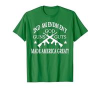 2nd Amendment God Guns Guts Made America Great T-Shirt, Men, Kelly Green, XX-Large
