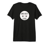 2nd Best mom Ever Mother's Day Step mom Bonus Mother Cute Premium T-Shirt
