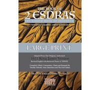 2nd Esdras: The Hidden Book of Prophecy: With 1st Esdras