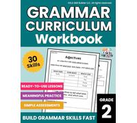 2nd Grade Grammar Curriculum Workbook: Daily Grammar Lessons, Practice & Assessment for Grade 2, Homeschool ELA Curriculum (Elementary Grammar & Writing Workbooks)
