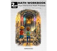 2nd Grade Math Workbook for Kids: Fun Choose-Your-Path Math Practice for Ages 7-8 | Addition & Subtraction with Regrouping | Interactive Activity Book for School & Homeschool (NUMBERVERSE)