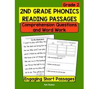 2nd Grade Phonics Reading Passages with Comprehension Questions and Word Work: Engaging Workbook with Short Stories for Grade 2