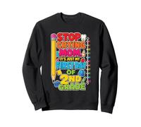 2nd Grade Stop Crying Mom First Day Of School Funny Kids Sweatshirt