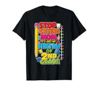 2nd Grade Stop Crying Mom First Day of School Funny Kids T-Shirt