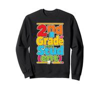 2nd Grade Stud (ent) Second Grader Funny First Day Sweatshirt