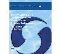 2nd IWA Leading-Edge on Water and Wastewater Treatment Technologies