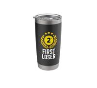 2nd Place First Loser Funny Second Place Trophy Stainless Steel Insulated Tumbler
