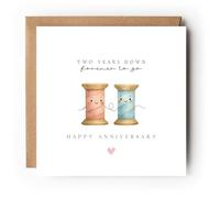 2nd Wedding Anniversary Card, Two Years Down Forever To Go, Cotton Theme with Spools Design