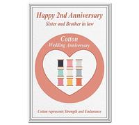 2nd Wedding Anniversary cards - Cotton Second Two 2 Year Unique Happy Greeting (Sister and Brother in law card - Modern Cotton)