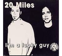 2O MILES - I'm a Lucky Guy