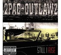 2Pac + Outlawz - Still I Rise