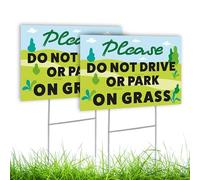 2PC Please Do Not Drive or Park on Grass Signs - 8x12 Double Sided Coroplast No Parking Signs