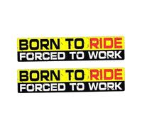 2PCS 15CMX3CM Born to Ride Forced to Work Funny Body Car Sticker PVC Decal