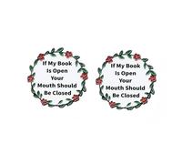 2PCS Reading Quote Enamel Pins - “If My Book Is Open Your Mouth Should Be Closed” Funny Book Lover Brooch Set, Floral Wreath Design, Alloy Lapel Pins for Readers, Teachers, Bookworms