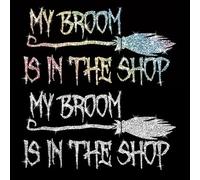 2PCS Sparkling My Broom in The Store Self-Adhesive PVC Rainbow Glittery Decal Sticker for Cars, Laptops, Trucks, Motorcycles Wall Window Luggage Scratch Cover Door Multi-Surface Decor Sticker