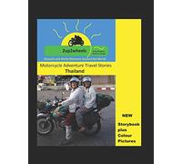 2up2wheels in Thailand: Motorcycle Adventure Travels Around the World (2up2wheels motorcycle Travel Adventure Stories)