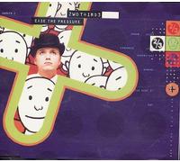 2wo Third3 - Ease the Pressure