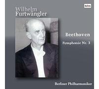 ベートーヴェン : 交響曲 第3番 「英雄」 (Beethoven : Symphony Nr.3 / Wilhelm Furtwangler | Berliner Philharmoniker) [CD] [Live Recording] [日本語帯・解説付]