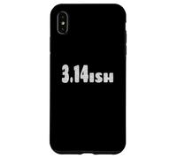3.14ish - Funny Pi Day Math Lover March 14th Case for iPhone XS Max