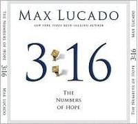 3:16: The Numbers of Hope [Abridged, Audiobook] Publisher: Thomas Nelson; Abridged edition