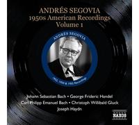 グレート・ギタリスト・シリーズ/アンドレス・セゴビア第3集:1950 年代アメリカ録音集 1