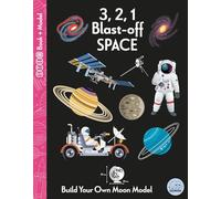 3, 2, 1 Blast-off Space (Ignite STEM Book + Model Kit)