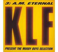 3 A.M. Eternal (The Moody Boys Selection) [12" VINYL]