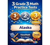 3 Alaska AK STAR Grade 3 Math Practice Tests: Full-Length Test Prep with Detailed Answer Explanations
