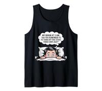 3 AM Brain Funny Sleep Insomnia Humor Anxiety Gift Tank Top