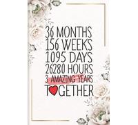 3 Amazing Years Together: Funny 3rd couple wedding anniversary gift for both, her and him, lined Notebook, 100 pages, 6 in x 9 in (15.2 x 22.9 cm)