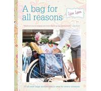 3 Beautiful Bags: 12 All-New Bags and Purses to Sew for Every Occasion