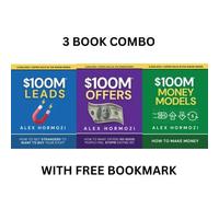 3 Book Combo by Alex Hormozi featuring $100M Leads, $100M Offers, and $100M Money Models