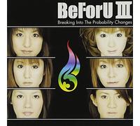 Beforu - 3 Breaking Into the Probabability