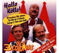 3 Colonias,die - Hallo Kölle