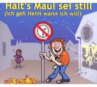 3 Colonias, die - Halt'S Maul Sei Still