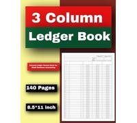 3 Column Ledger Book for Bookkeeping - General Ledger Record Book for Small Business Accounting, Income & Expense Tracker, Financial Record Log, Business Accounting Ledger Sheets, Bookkeeping Journal