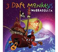 3 Daft Monkeys - Hubbadillia