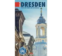 3 Days in Dresden: Make the most of your time!