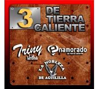3 De Tierra Caliente Vol.1