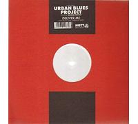 3 Dee Present Urban Blues Project Featuring Michael Procter - URBAN BLUES PROJECT / DELIVER ME (REMIXES)