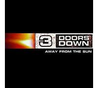 3 DOORS DOWN AWAY FROM THE SUN [15TH ANNIVERSARY EDITION] [2 LP] [11/3] NEW VINY
