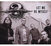 3 Doors Down - Let Me Be Myself