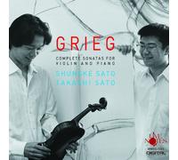 グリーク:ヴァイオリンソナタ全3曲 (Edvard Grieg: Complete Sonatas for Violin and Piano)