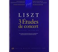 3 Études de concert New edition based on the composer's manuscript (Separate editions from the New Liszt Complete Critical Edition)
