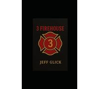 3 Firehouse