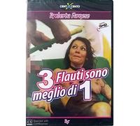 3 flauti sono meglio di 1 CENTO X CENTO cxd008 [DVD]