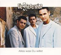3. Generation - Alles was du willst (2001)