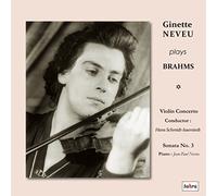 ブラームス : ヴァイオリン協奏曲 | ヴァイオリン・ソナタ 第3番 (Ginette Neveu plays Brahms ~ Violin Concerto /Conductor : Hans Schmidt-Isserstedt, Violin Sonata No.3 / Piano : Jean-Paul Neveu) [CD] [日本語解説書付] [Live Recording]