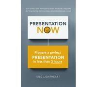 3-Hour Presentation Plan, The : Prepare a perfect presentation in less than 3 hours